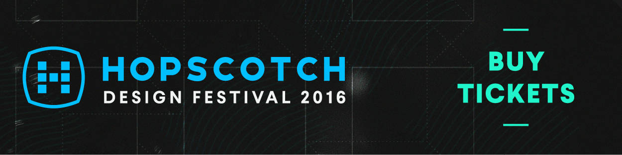 Hopscotch Design Festival | Buy Tickets
